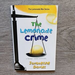 The Lemonade Crime SIGNED by Jacqueline Davies Children's Fiction Chapter Book